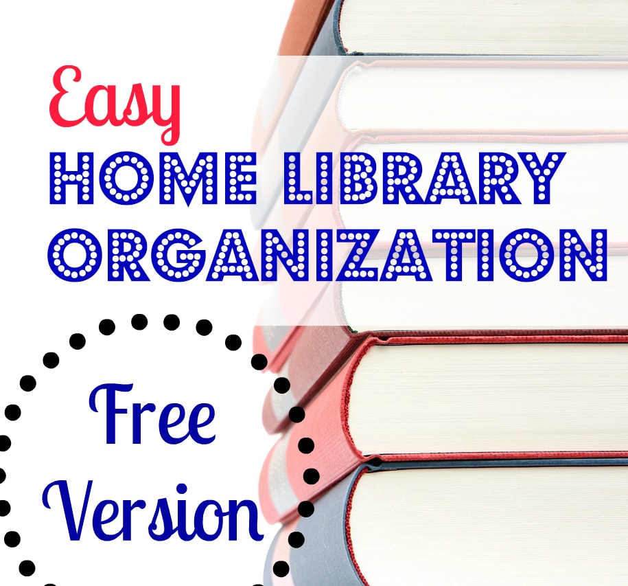 Elementary Library Organization: The Free Version